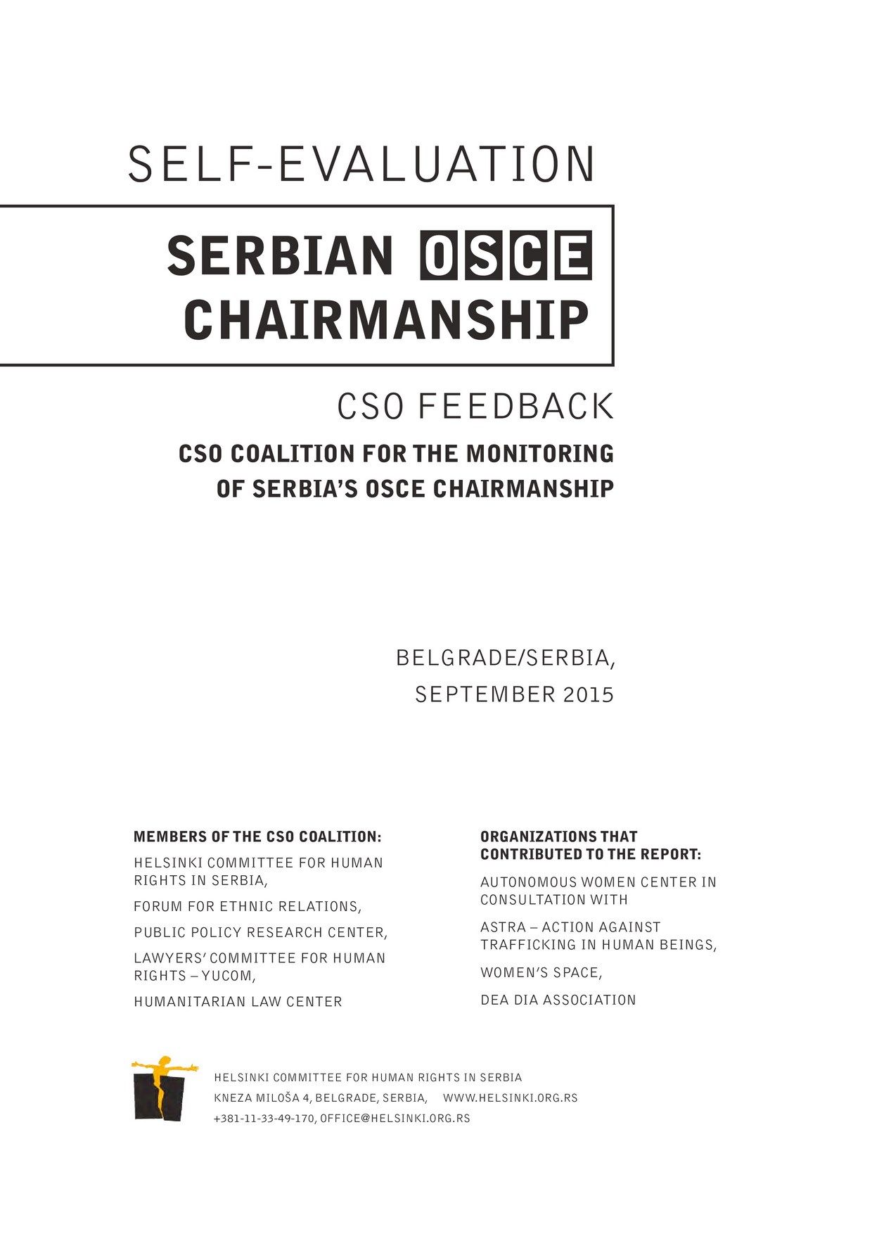 Self evaluation Serbian OSCE Chairmanship
