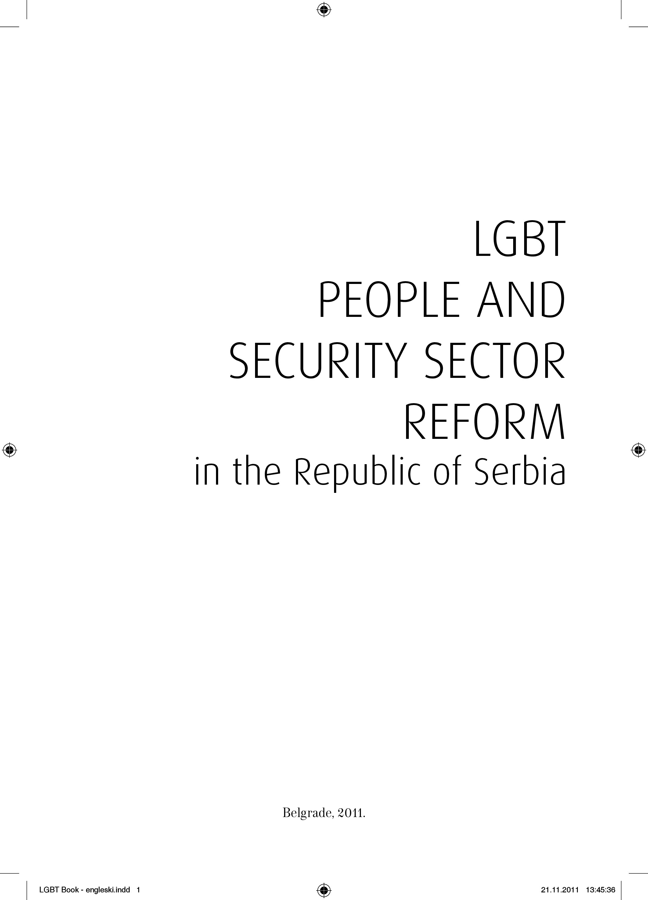 LGBT People and Security Sector Reform in the Republic of Serbia